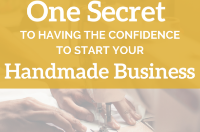 Confidence to Start Your Handmade Business Amika Ryan Shepherd Like A Girl