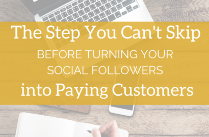 The Step You Can't Skip Before Turning Your Social Followers into Customers - Amika Ryan Shepherd Like A Girl