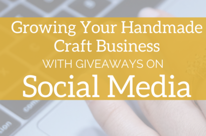 Growing Your Handmade Craft Business with Giveaways on Social Media | Shepherd Like A Girl Amika Ryan