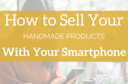 How to Sell Your Handmade Products by Just Using Video on Your Smartphone | Shepherd Like A Girl Amika Ryan